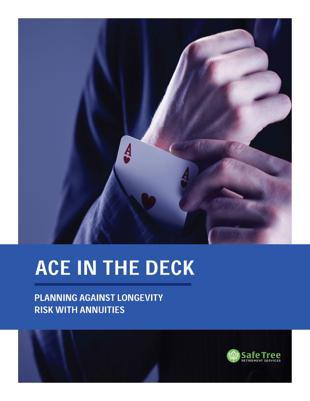 Safe Tree - Ace In The Deck - Annuities Unveiled